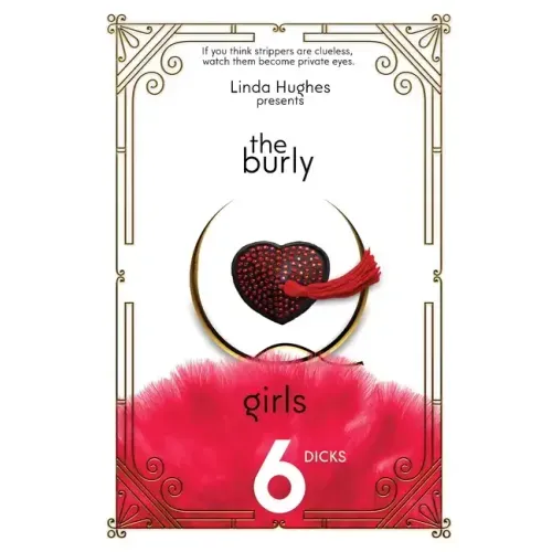The Burly Q Girls: 6 Dicks