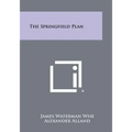 The Springfield Plan