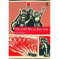 The Cold War in East Asia