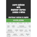 Learn Galician with Beginner Stories: Lendas E Mitos: Interlinear Galician to English