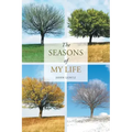 The Seasons of My Life