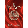 The Papacy: A Demonstration
