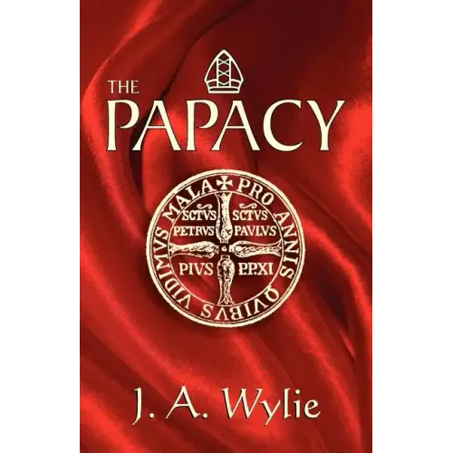 The Papacy: A Demonstration