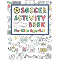 Soccer Activity Book For Kids Ages 4-8: 42 Pages For Design your team, Mazes, Coloring, Dot to Dot And MORE