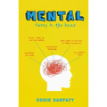 Mental: Funny in the Head