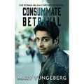 Consummate Betrayal
