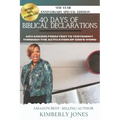 40 Days of Biblical Declarations: Advancing from Test to Testimony Through the Activation of God's Word
