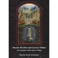 Masonic Rivalries and Literary Politics: From Jonathan Swift to Henry Fielding