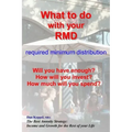 What to do with your RMD: How much will you spend?