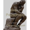 Great Philosophers in Large Print Cryptograms