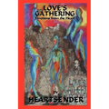 Love's Gathering: Emotions from the Heart