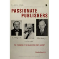 Passionate Publishers: The Founders of the Black Star Photo Agency