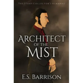 Architect of the Mist