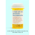 1 Out of 10 Doctors Recommends
