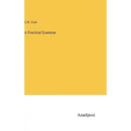 A Practical Grammar