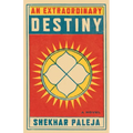 An Extraordinary Destiny