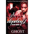 A Savage Dopeboy 2: Clap Back