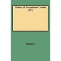 History of Perquimans County [Nc]