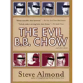 The Evil B.B. Chow and Other Stories