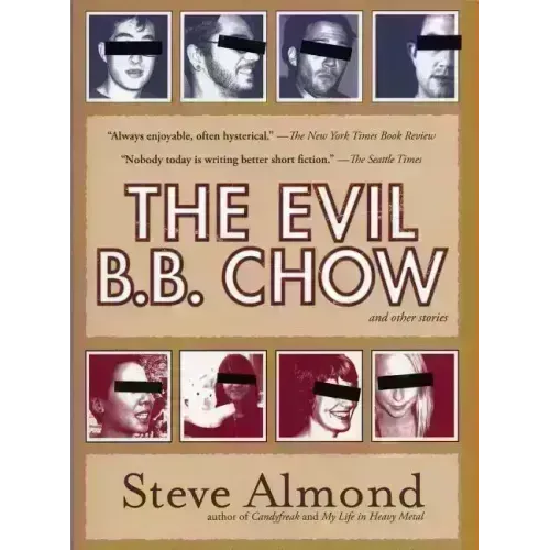 The Evil B.B. Chow and Other Stories