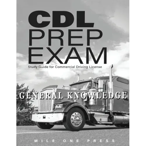 CDL Prep Exam: General Knowledge