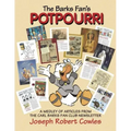 The Barks Fan's Potpourri: A Medley of Articles from The Carl Barks Fan Club Newsletter