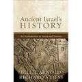 Ancient Israel's History: An Introduction to Issues and Sources