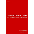Arbitration: The Art & Science of Persuasion