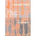 Ground Truth: The Social Implications of Geographic Information Systems