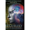 Beguiled: Eden to Armageddon Volume 2