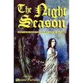 The Night Season: Lost Tales from the Golden Age of Macabre