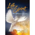 Life in the Spirit New Testament Commentary (2016 Edition)