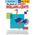 Kumon My Book of Money Dollars and Cents
