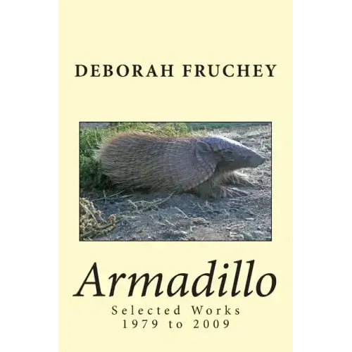 Armadillo: Selected Works 1979 to 2009