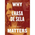 Why Lhasa de Sela Matters