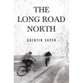 The Long Road North