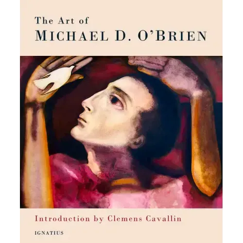 The Art of Michael D. O'Brien