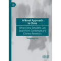 A Novel Approach to China: What China Debaters Can Learn from Contemporary Chinese Novelists