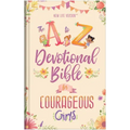 The A to Z Devotional Bible for Courageous Girls: New Life Version