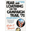 Fear and Loathing on the Campaign Trail '72