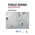 Public Norms and Aspirations: The Turn to Institutions in Action