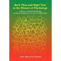 Back Then and Right Now in the History of Psychology: A History of Human Psychology in African Perspectives for the New Millennium