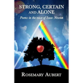 Strong, Certain and Alone: Poems in the Voice of Isaac Newton