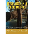 Just Around the Bend
