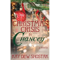 Christmas Crisis in Chancey