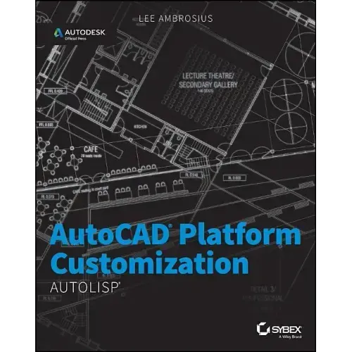 AutoCAD Platform Customization: AutoLISP