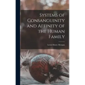 Systems of Consanguinity and Affinity of the Human Family