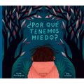 ¿Por Qué Tenemos Miedo?: Volume 24