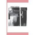 When Voices Detach Themselves