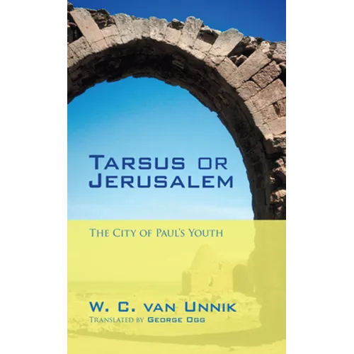 Tarsus or Jerusalem